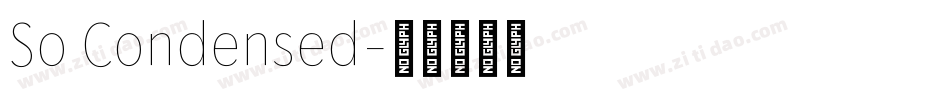 So Condensed字体转换